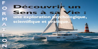Découvrir un sens à sa vie : une exploration psychologique, existentielle et pratique